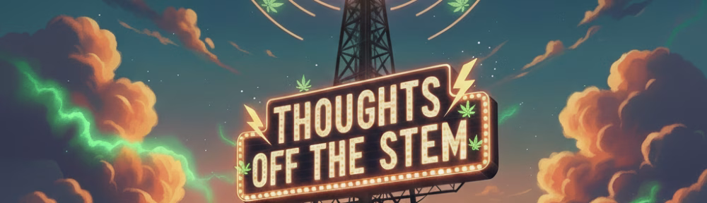 Digital illustration of a tall radio tower at sunset featuring a glowing neon 'Thoughts Off The Stem' marquee sign. The top of the tower emits signal waves with a large green cannabis leaf at the center, set against a backdrop of a city skyline and dramatic orange clouds.