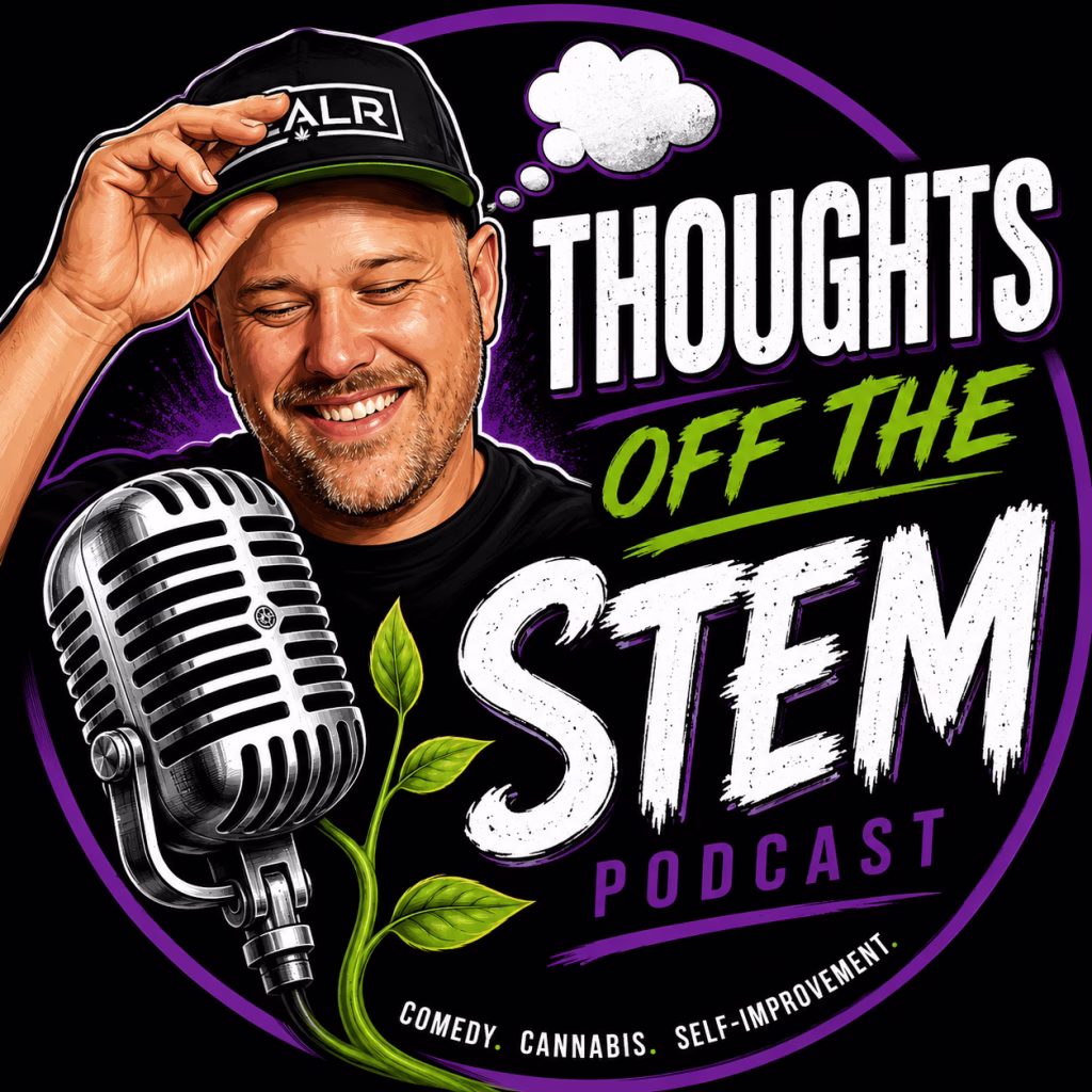 Thoughts Off The Stem Podcast β Justin Barone β Comedy Cannabis Self-Improvement Podcast Cover Art